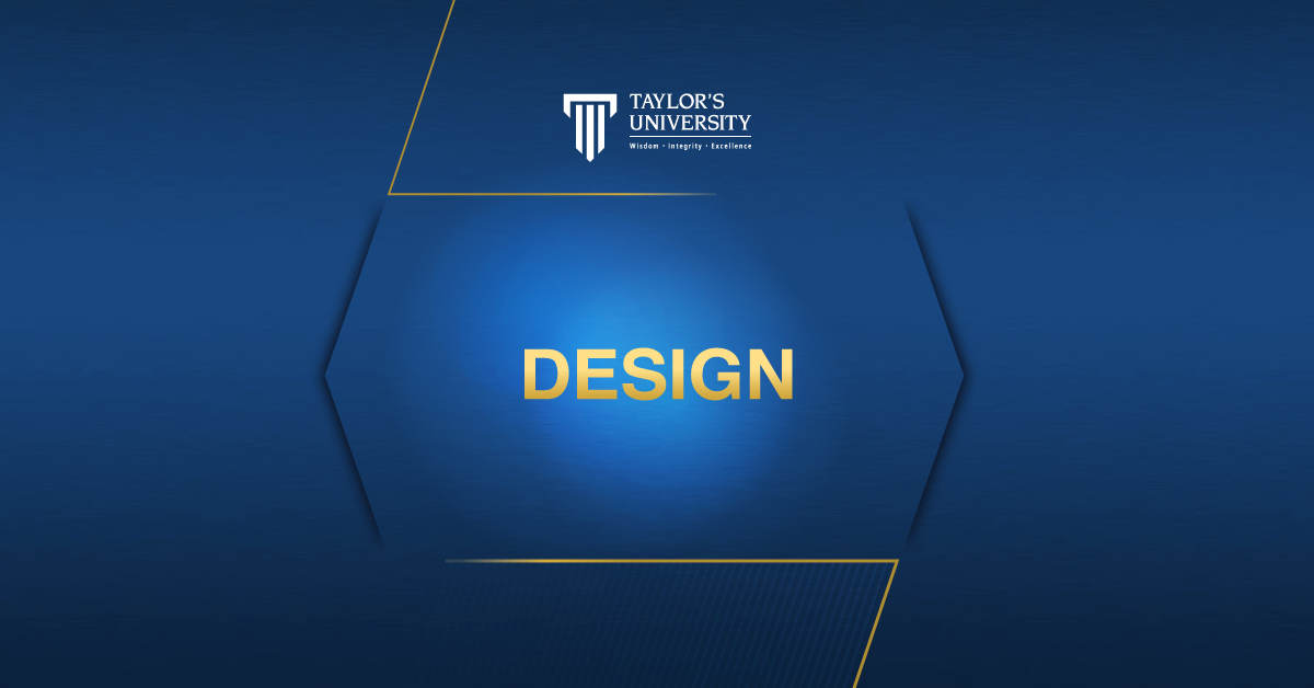 Why Master of Design at Taylor’s?